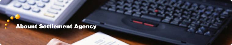 About Settlement Agency